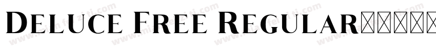 Deluce Free Regular字体转换